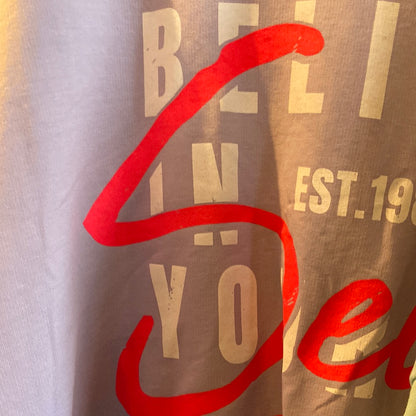 Shirt, „Believe in your Self, “
